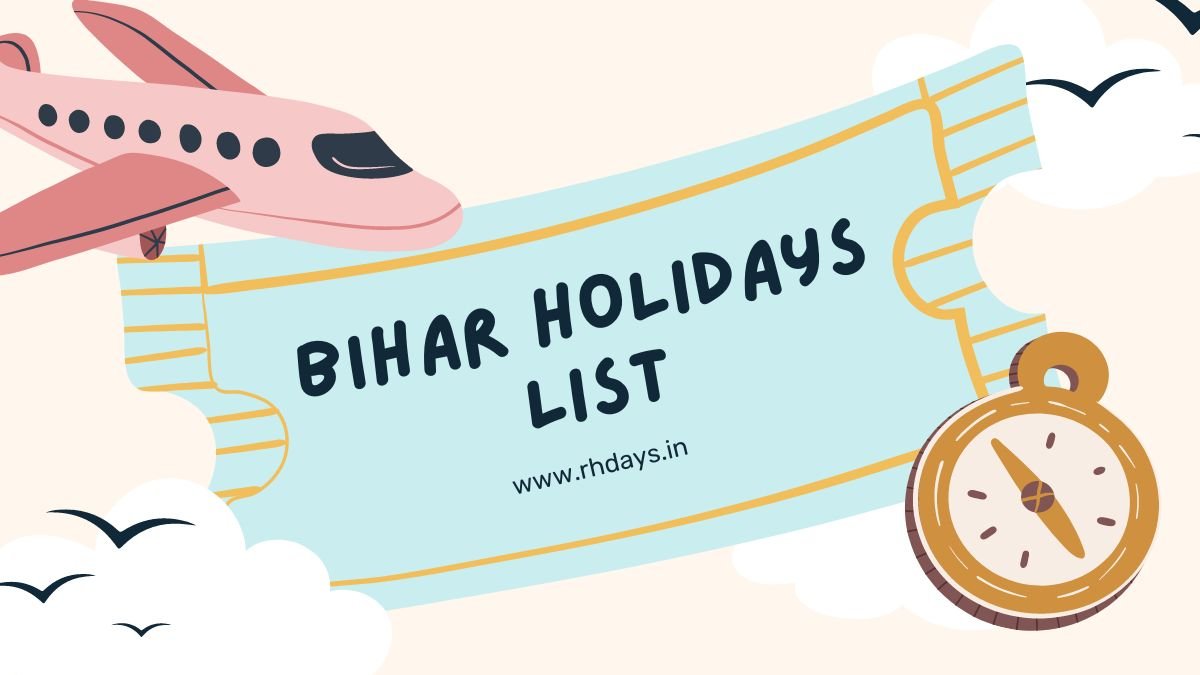 Holidays in Bihar