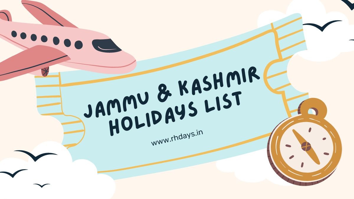 Holidays in Jammu and Kashmir