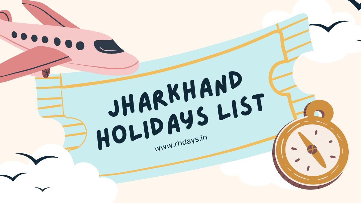 Holidays in Jharkhand