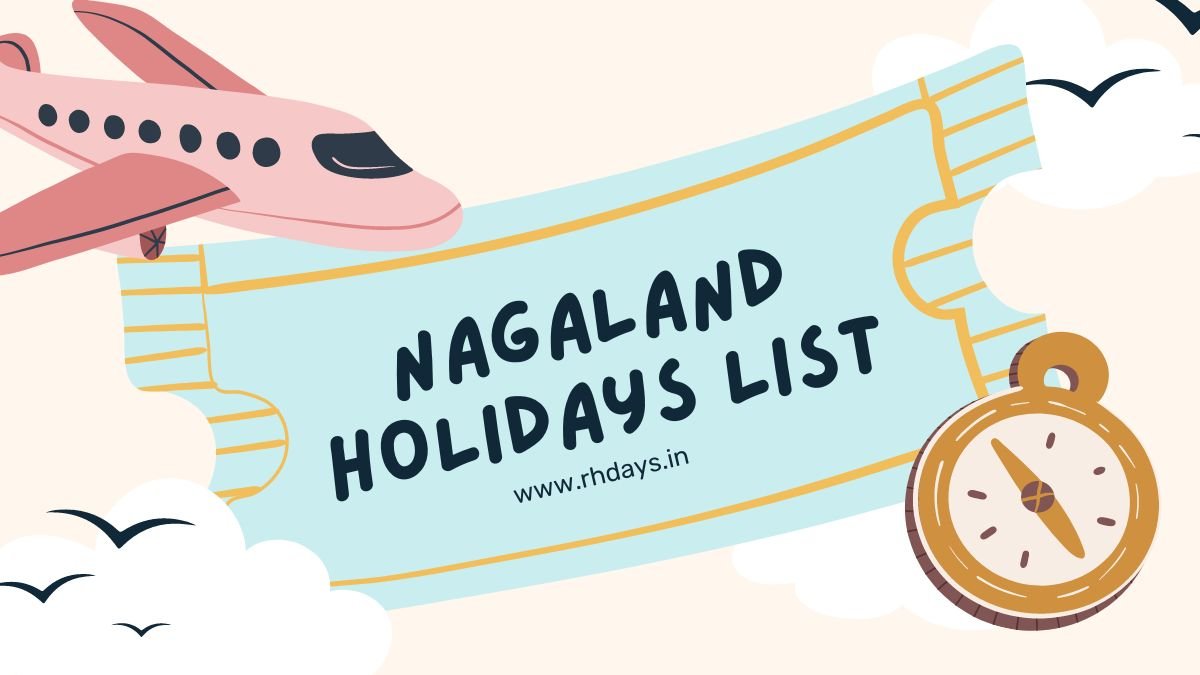 Holidays in Nagaland