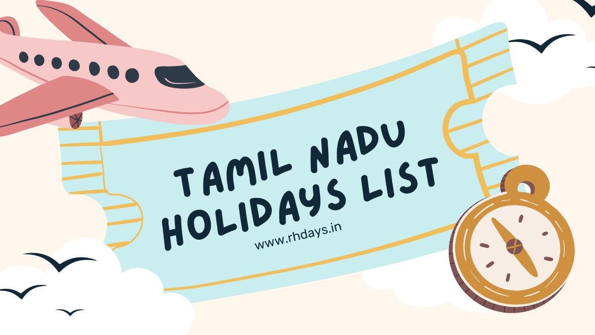 Holidays in Tamil Nadu