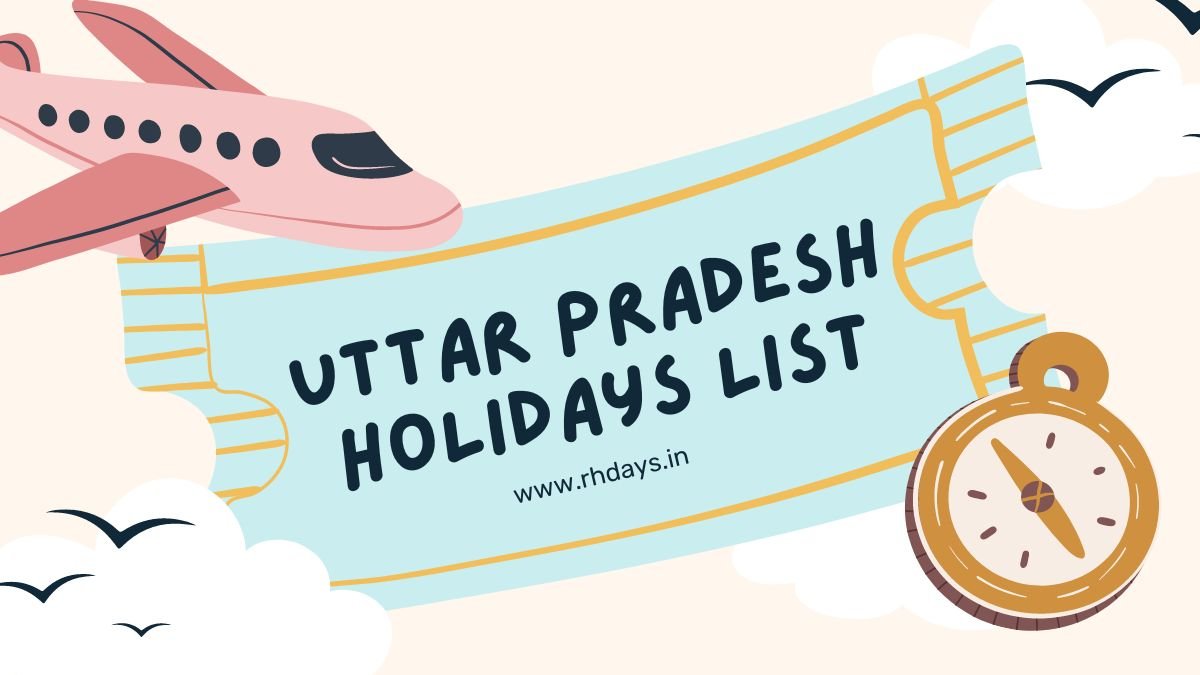 Holidays in Uttar Pradesh