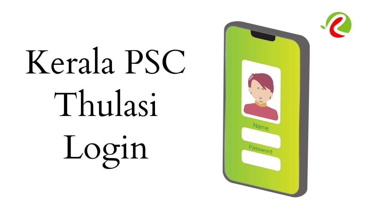 Kerala PSC Thulasi Login