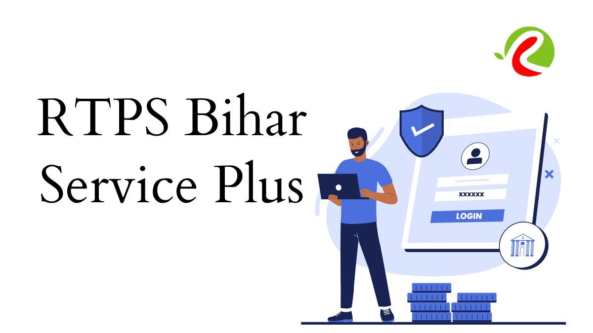 RTPS Bihar Service Plus